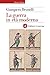 La Guerra In Età Moderna - 3