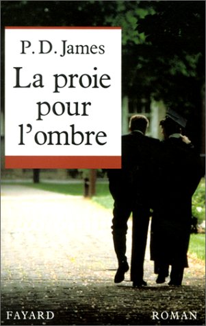 La Proie pour l'ombre [French] 2213024596 Book Cover