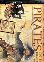Pirates on the High Seas Book and Ship Set 1577558294 Book Cover