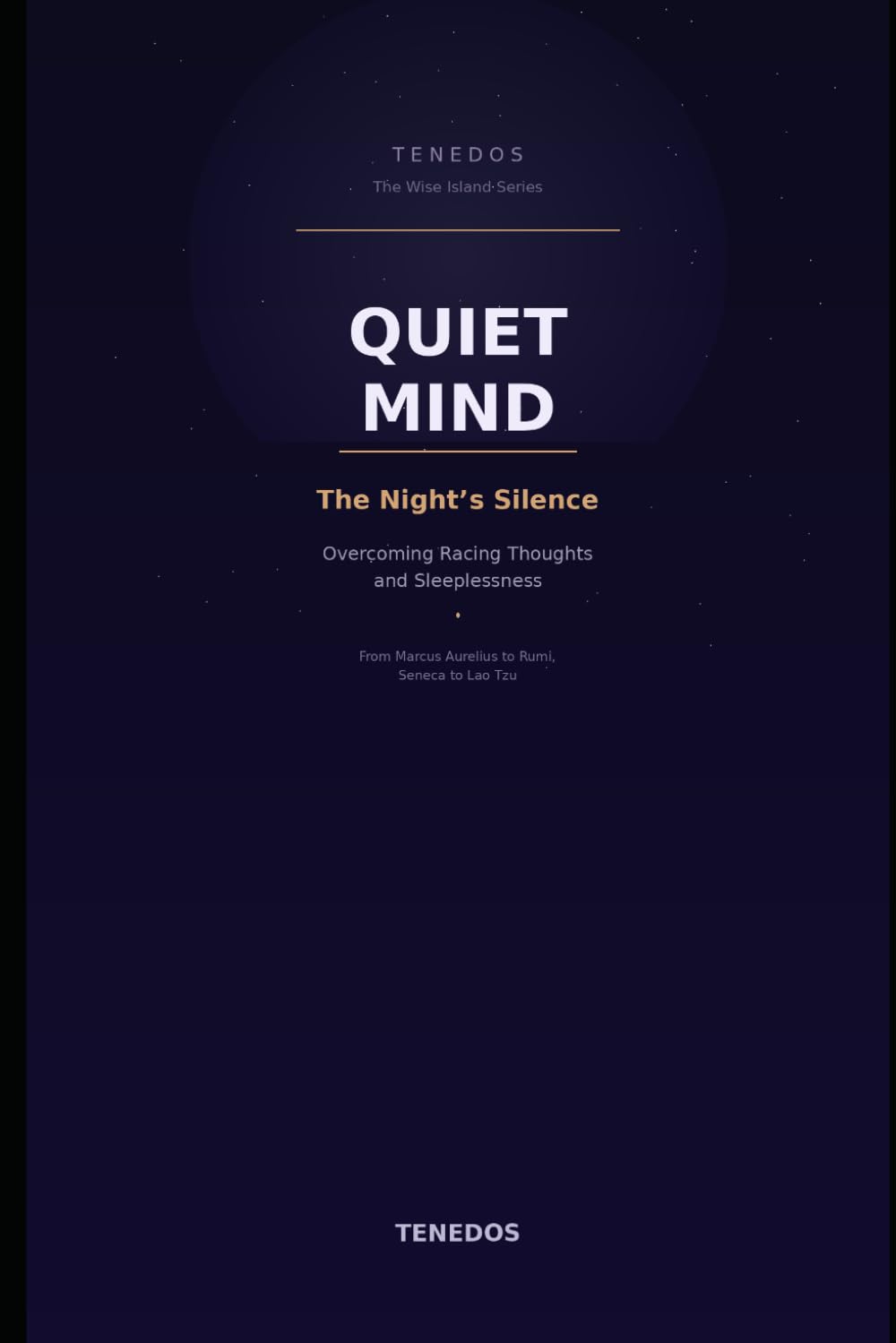 Quiet Mind: The Night's Silence (The Wise Island Series)
