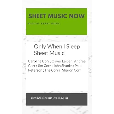 Only When I Sleep Sheet Music
