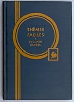 Themes Faciles - French Composition and Review Grammar with Drill in Idioms and Irregular Verbs B000RZIWD0 Book Cover