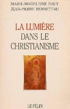 Paperback La lumie`re dans le christianisme (French Edition) [French] Book