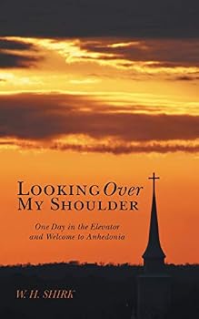 Paperback Looking Over My Shoulder: One Day in the Elevator and Welcome to Anhedonia Book