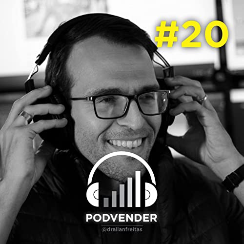 『PODVENDER 020 | FECHAMOS A VENDA! SE ENGANA QUEM ACHAR QUE ACABOU』のカバーアート