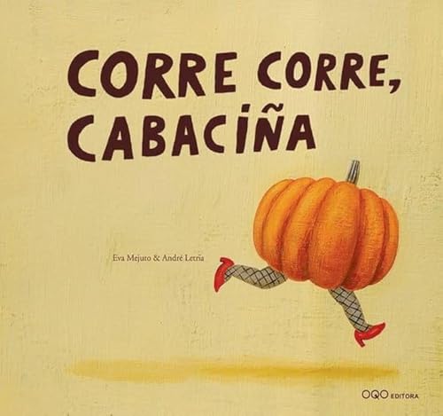 Corre corre, cabaciña