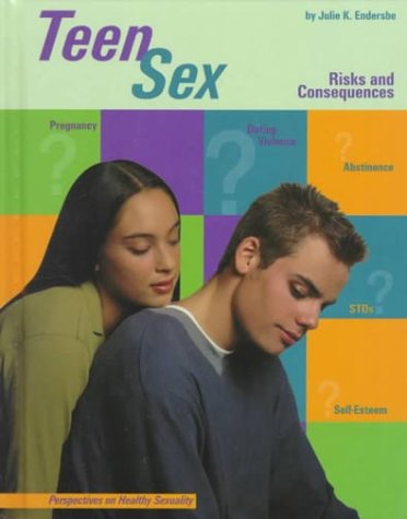 Teen Sex: Risks And Consequences (Perspectives On Healthy Sexuality) #TOP2