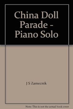 China Doll Parade - Piano Solo