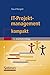 IT-Projektmanagement kompakt (IT kompakt) (German Edition)