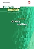  EinFach Englisch Unterrichtsmodelle: John Steinbeck: Of Mice and Men: Unterrichtsmodelle für die Schulpraxis / John Steinbeck: Of Mice and Men ... Unterrichtsmodelle für die Schulpraxis)