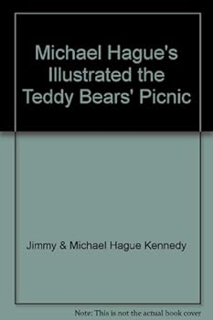 Michael Hague's Illustrated the Teddy Bears' Picnic
