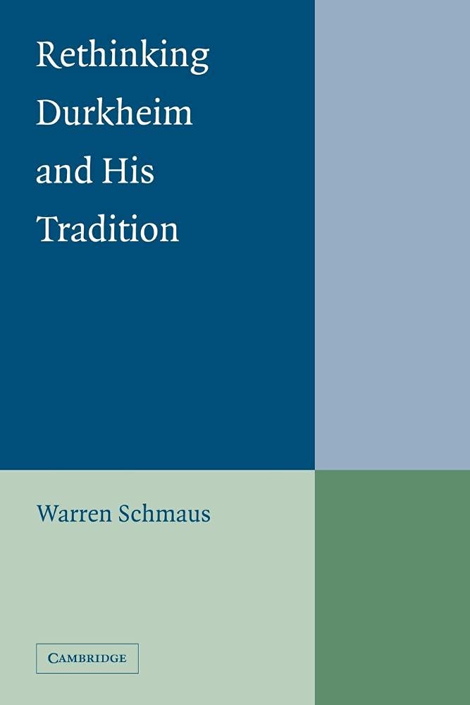 Rethinking Durkheim Tradition