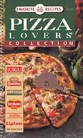 Pizza Lovers Collection (Favorite All Time Recipes) 0785300937 Book Cover