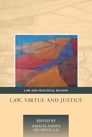 Law, Virtue and Justice: 5 UK ed. Edition book cover