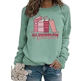 GVABRLN Valentines Day Teacher Sweatshirt Women All Booked for Valentines Long Sleeve Shirts Reading Book Lover Pullover Tops Green