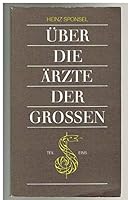 Die Ärzte der Großen. 3430186749 Book Cover
