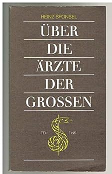 Hardcover Die A¨rzte der Grossen (German Edition) [German] Book