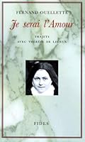 Je serai l'amour 2762119235 Book Cover
