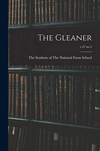 The Gleaner; v.27 no.5