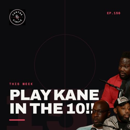 PLAY KANE IN THE 10!