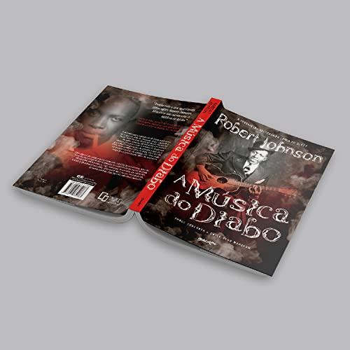 A Música do Diabo: A verdadeira história da lenda do blues Robert Johnson