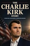 The Charlie Kirk Story