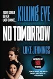Killing Eve: No Tomorrow (Killing Eve (2))