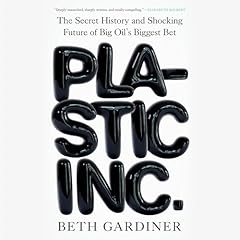 Plastic Inc. Audiolibro Por Beth Gardiner arte de portada
