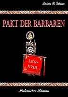 Pakt der Barbaren 3734738075 Book Cover