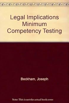 Paperback Legal Implications Minimum Competency Testing Book