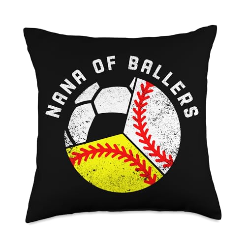 Nana of Ballers Funny Baseball Softball Soccer Nana Throw Pillow