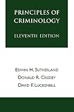 Principles of Criminology (The Reynolds Series in Sociology)