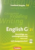  English G 21 Vorschläge zur Leistungsmessung D4 Erweiterte Ausgabe D 4 G21 Lehrerausgabe / Lehrerfassung Kopiervorlagen mit CD für Klassenarbeiten Schulaufgaben Klausuren