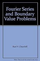 Fourier Series and Boundary Value Problems B00180Q15Y Book Cover