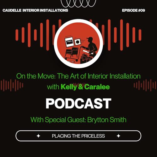 EP 4: Placing the Priceless, The Art Consultant's Role in Seamless Installation with special Guest