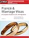Fiance and Marriage Visas: A Couple's Guide to U.S. Immigration