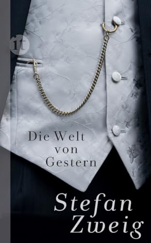 Die Welt von Gestern: Erinnerungen eines Europäers [German] 3458359079 Book Cover