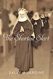 The Shortest Skirt