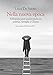Nella Nuova Epoca. Riflessioni Post Pandemiche Su Politica, Famiglia E Chiesa - 3