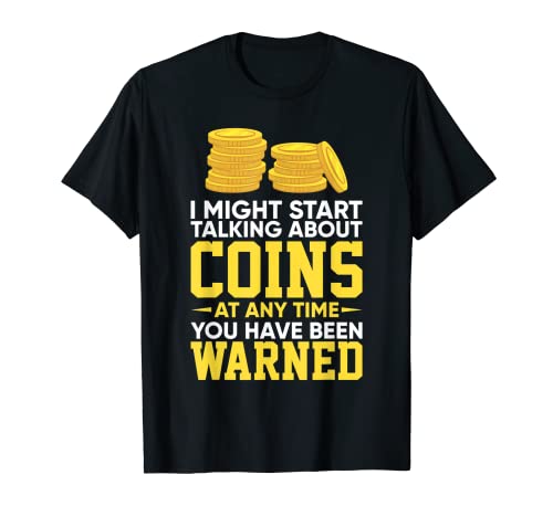 Divertido regalo coleccionista de monedas para hombres divertido coleccionar numismática Camiseta