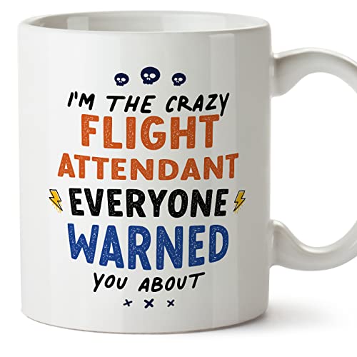 MUGFFINS Flight Attendant Mug - in English - Everyone Warned You About - Funny Gift for Colleagues - Ceramic 11oz Mug
