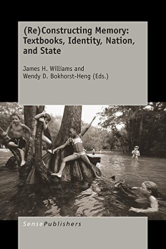 Buy (Re)Constructing Memory: Textbooks, Identity, Nation, and State — BookShops.in