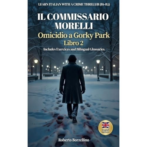 Il Commissario Morelli. Omicidio a Gorky Park Audiolibro Por Roberto Borzellino arte de portada