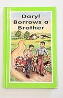 Daryl Borrows a Brother B0006EZDDY Book Cover