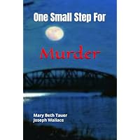 One Small Step For Murder