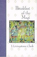 Breakfast of the Magi 1895449251 Book Cover