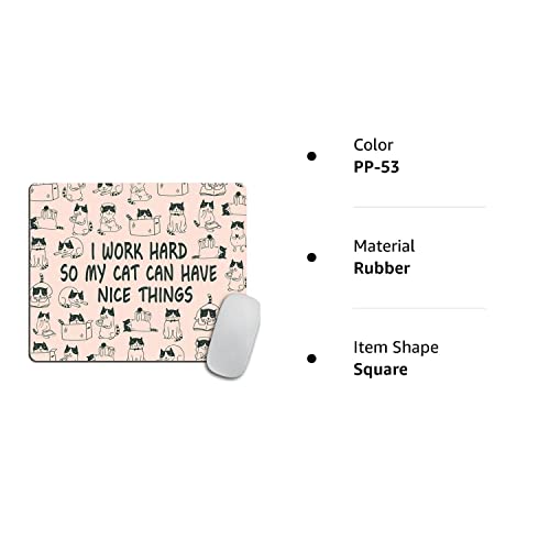 Mouse Pad Mousepad Cat Mouse Pad Funny Coworker Gift Office Supplies Cat Lover Gift Pink Office Desk Accessories Cubicle Decor Peach Cute - I Work Hard So My Cat Can Have Nice Things #TOP6