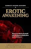Erotic Awakening: Gloria's Master Sessions