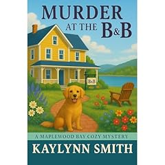Murder at the B & B Audiolibro Por Kaylynn Smith arte de portada