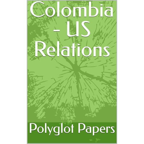 Colombia - US Relations Audiolibro Por Polyglot Papers arte de portada